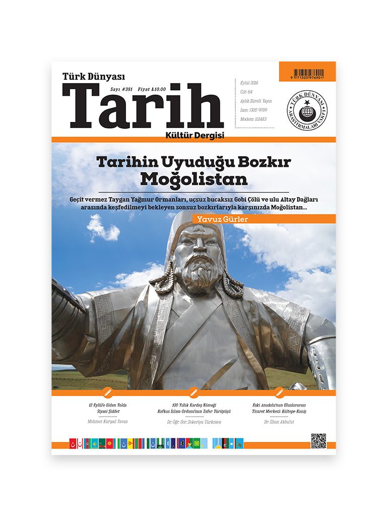 Türk Dünyası Tarih Kültür Dergisi <br><h3>Eylül 2018 - Sayı 381</h3> 1
