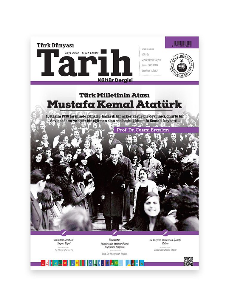 Türk Dünyası Tarih Kültür Dergisi <br><h3>Kasım 2018 - Sayı 383</h3> 1