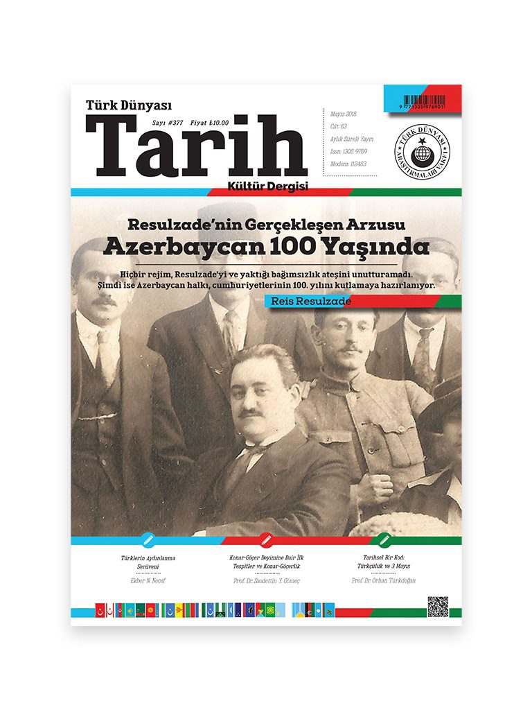 Türk Dünyası Tarih Kültür Dergisi <br><h3>Mayıs 2018 - Sayı 377</h3> 1