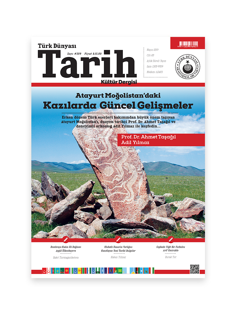 Türk Dünyası Tarih Kültür Dergisi <br><h3>Mayıs 2019 - Sayı 389</h3> 1