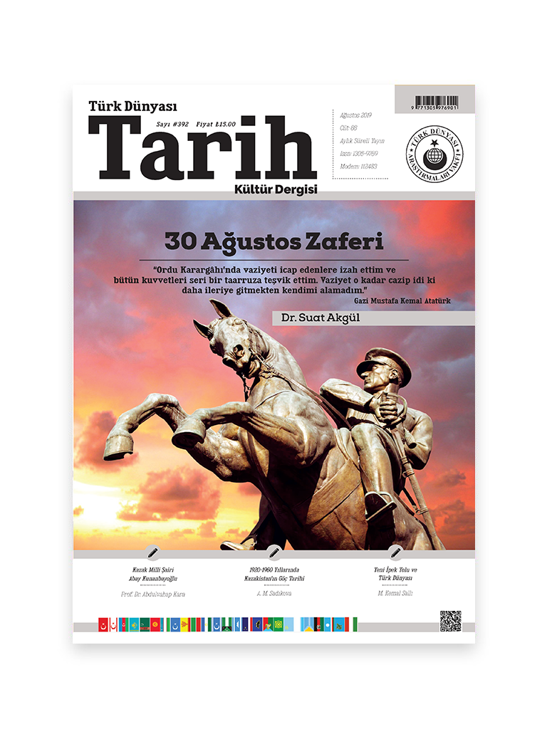 Türk Dünyası Tarih Kültür Dergisi <br><h3>Ağustos 2019 - Sayı 392</h3> 1